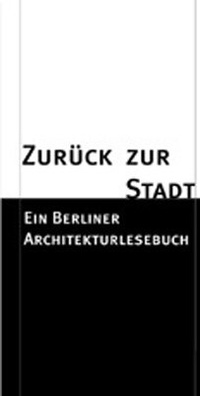 Enlarge image Cover: Zurück zur Stadt - JOVIS Verlag