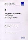 Cover: Integriertes Produktmodell - utzverlag GmbH