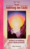 Cover: Dein Aufstieg ins Licht - Hans-Nietsch-Verlag