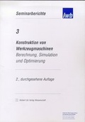 Cover: Konstruktion von Werkzeugmaschinen - utzverlag GmbH