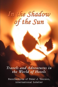 Abbildung von: In The Shadow of The Sun - iUniverse