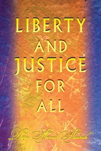 Abbildung von: Liberty and Justice For All - iUniverse