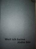 Cover: weil ich keine j&uuml;din bin - Joanmartin Literaturverlag