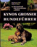 Cover: Kynos grosser Hundef&uuml;hrer - Kynos
