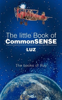 Enlarge image Cover: The Little Book of Commonsense - iUniverse