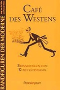 Cover: Caf&eacute; des Westens - zu Klampen Verlag