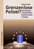 Cover: Grenzenlose Polizei ? - Westf&auml;lisches Dampfboot