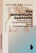 Cover: Das authentische Geschlecht - Westf&auml;lisches Dampfboot