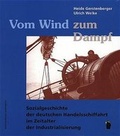 Cover: Vom Wind zum Dampf - Westf&auml;lisches Dampfboot