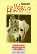 Cover: Der Wolf im Hundepelz - Westkreuz