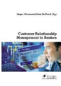 Cover: Customer Relationship Management in Banken - Frankfurt School Forum