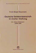 Cover: Deutsche Geisteswissenschaft im Zweiten Weltkrieg - Dresden University Press