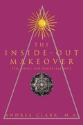 Cover: The Inside-Out Makeover - iUniverse