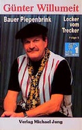 Cover: Bauer Piepenbrink: Locker vom Trecker - Jung, M