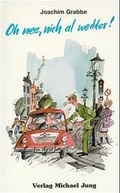 Cover: Oh nee, nich al wedder! - Jung, M