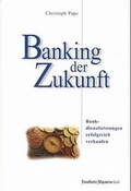 Cover: Banking der Zukunft - Frankfurter Allgemeine Zeitung