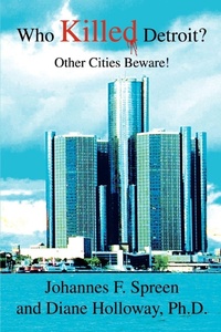 Enlarge image Cover: Who Killed Detroit? - iUniverse