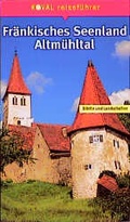 Cover: Fr&auml;nkisches Seenland, Naturpark Altm&uuml;hltal - Koval