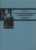 Cover: Forschungs&uuml;berblick "Intermedialit&auml;t" - Revonnah