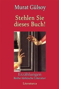 Cover: Stehlen Sie dieses Buch! - Literaturca