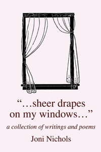 Abbildung von: ...Sheer Drapes on My Windows... - iUniverse