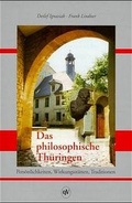 Cover: Das philosophische Th&uuml;ringen - quartus-Verlag