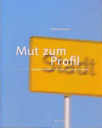 Enlarge image Cover: Mut zum Profil - avedition