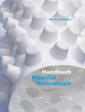Cover: Handbuch Material Technologie - AVEdition