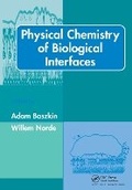 Cover: Physical Chemistry of Biological Interfaces - CRC Press
