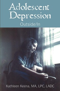Abbildung von: Adolescent Depression - iUniverse