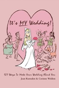 Cover: It's MY Wedding! - iUniverse