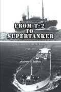 Bild: From T-2 to Supertanker - iUniverse