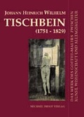 Cover: Johann Heinrich Wilhelm Tischbein (1751-1829) - Michael Imhof Verlag