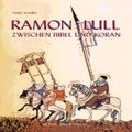 Cover: Ramon Lull - Michael Imhof Verlag