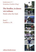 Cover: Die Strassen, in denen wir wohnen - edition Kinderstrasse