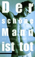 Cover: Der sch&ouml;ne Mann ist tot - M&auml;nnerschwarm, Salzgeber Buchverlage GmbH