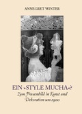 Cover: Ein "style Mucha"? - VDG Weimar - Verlag und Datenbank f&uuml;r Geisteswissenschaften