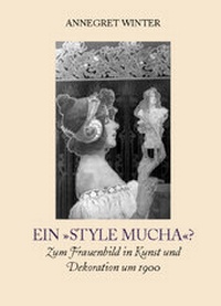 Enlarge image Cover: Ein "style Mucha"? - VDG Weimar - Verlag und Datenbank für Geisteswissenschaften