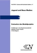 Cover: Jugend und Neue Medien. Evaluation des Modellprojekts - NAVEND