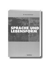 Enlarge image Cover: Sprache und Lebensform - Carl-Auer Verlag