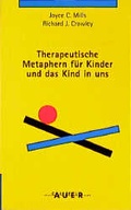 Cover: Therapeutische Metaphern f&uuml;r Kinder und das Kind in uns - Carl-Auer Verlag