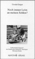 Cover: Noch immer Leim an meinen Sohlen? - Alkyon Verlag