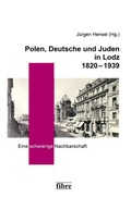 Cover: Polen, Deutsche und Juden in Lodz 1820-1939 - fibre