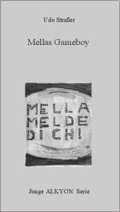 Cover: Mellas Gameboy - Alkyon Verlag