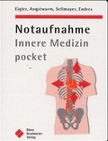 Cover: Notaufnahme Innere Medizin pocket - B&ouml;rm Bruckmeier