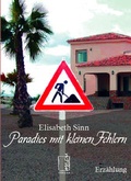 Cover: Paradies mit kleinen Fehlern - Wenz Verlag