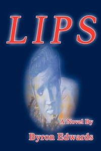 Enlarge image Cover: Lips - iUniverse