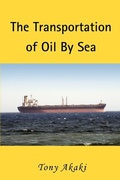 Bild: The Transportation of Oil by Sea - iUniverse