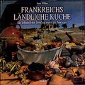 Cover: Frankreichs l&auml;ndliche K&uuml;che - KOMET