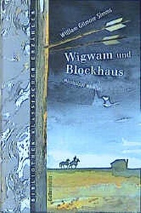 Enlarge image Cover: Wigwam und Blockhaus - Gollenstein Verlag